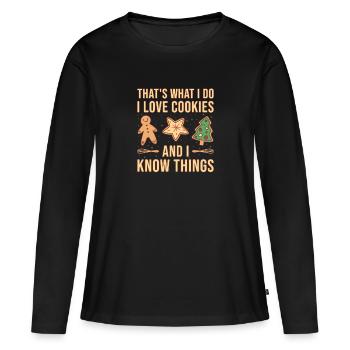 Baking I Love Cookies Cookie - Frauen Premium Bio Langarmshirt - Schwarz - Vorne - Julia (174cm)