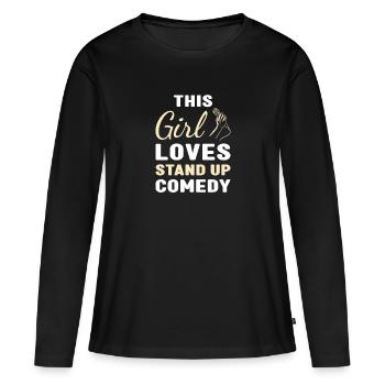 Comédien This Girl Loves Stand Up Comedy - T-shirt manches longues Premium bio Femme - noir - Devant - Julia (174cm)