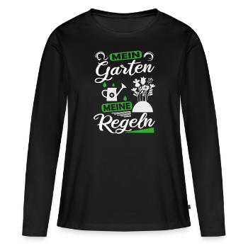 Mein Garten Meine Regeln Hobbygärtner Kleingarten - Frauen Premium Bio Langarmshirt - Schwarz - Vorne - Julia (174cm)