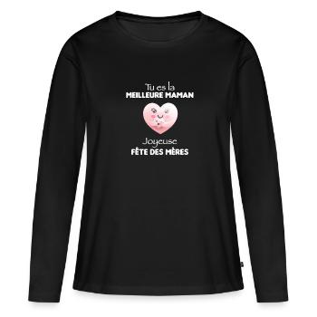 Tu es la meilleure maman je t'aime pour la vie - T-shirt manches longues Premium bio Femme - noir - Devant - Julia (174cm)