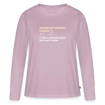 Comedian Coach Definition Stand Up Comedy - Frauen Premium Bio Langarmshirt - Altrosa - Vorne - Julia (174cm)