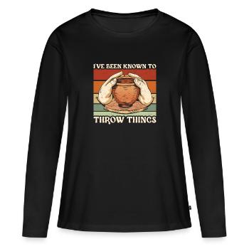 Poterie J’ai été connu pour jeter des choses Céramique - T-shirt manches longues Premium bio Femme - noir - Devant - Julia (174cm)