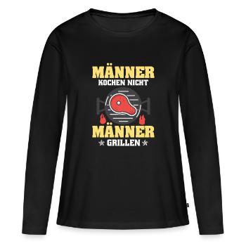 Männer kochen nicht - Männer grillen - Frauen Premium Bio Langarmshirt - Schwarz - Vorne - Julia (174cm)