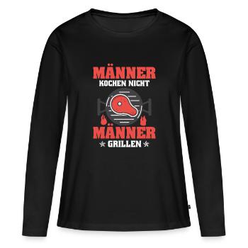 Männer kochen nicht - Männer grillen - Frauen Premium Bio Langarmshirt - Schwarz - Vorne - Julia (174cm)