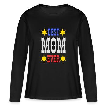 Best Mamma ever - best mom ever. - Women's Premium Organic Long Sleeve Shirt - black - Front - Julia (174cm)