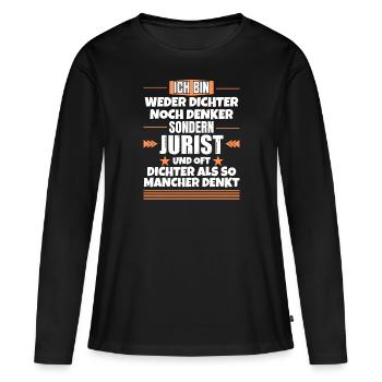 Neither poet nor thinker, but lawyer - Women's Premium Organic Long Sleeve Shirt - black - Front - Julia (174cm)