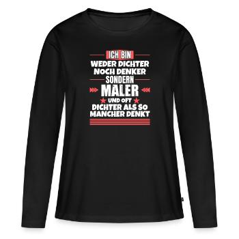 Ni poète ni penseur, mais peintre - T-shirt manches longues Premium bio Femme - noir - Devant - Julia (174cm)