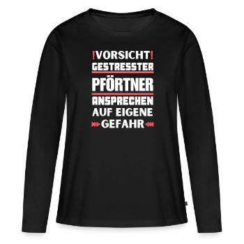 Don't talk to a stressed doorman! - Women's Premium Organic Long Sleeve Shirt - black - Front - Julia (174cm)