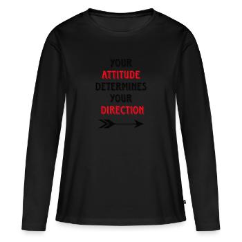 Votre attitude détermine votre direction - T-shirt manches longues Premium bio Femme - noir - Devant - Julia (174cm)