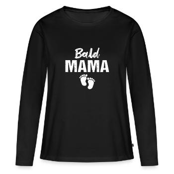 Bald Mama Baby Schwangerschaft - Frauen Premium Bio Langarmshirt - Schwarz - Vorne - Julia (174cm)