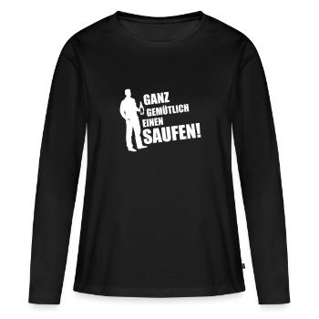 Gemütlich Saufen Feierabend - Frauen Premium Bio Langarmshirt - Schwarz - Vorne - Julia (174cm)