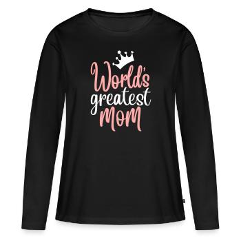 Best Mom in the World Gift Mother's Day Birthday - Women's Premium Organic Long Sleeve Shirt - black - Front - Julia (174cm)