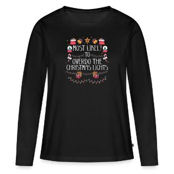 Weihnachten Xmas Lustiger Spruch Humor Witzig - Frauen Premium Bio Langarmshirt - Schwarz - Vorne - Julia (174cm)