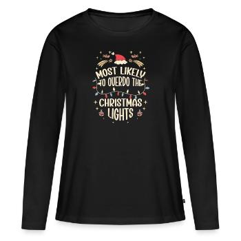 Weihnachten Xmas Lustiger Spruch Humor Witzig - Frauen Premium Bio Langarmshirt - Schwarz - Vorne - Julia (174cm)
