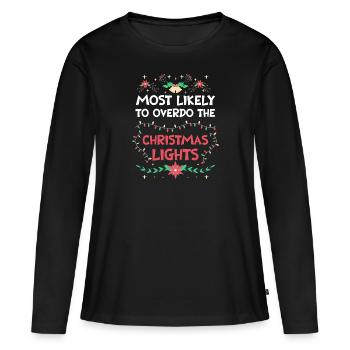 Weihnachten Xmas Lustiger Spruch Humor Witzig - Frauen Premium Bio Langarmshirt - Schwarz - Vorne - Julia (174cm)