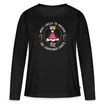 Weihnachten Xmas Lustiger Spruch Humor Witzig - Frauen Premium Bio Langarmshirt - Schwarz - Vorne - Julia (174cm)