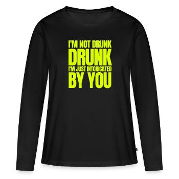 I'm not drunk, I'm just intoxicated by you - Women's Premium Organic Long Sleeve Shirt - black - Front - Julia (174cm)