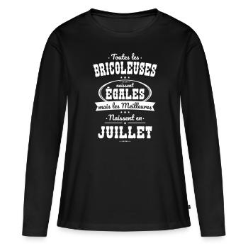 Bricoleuses égales meilleures naissent en Juillet - T-shirt manches longues Premium bio Femme - noir - Devant - Julia (174cm)