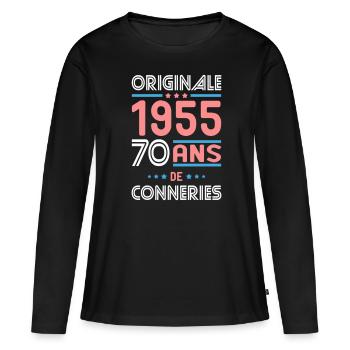 Anniversaire 70 ans - Originale 1955 - Conneries - T-shirt manches longues Premium bio Femme - noir - Devant - Julia (174cm)