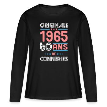 Anniversaire 60 ans - Originale 1965 - Conneries - T-shirt manches longues Premium bio Femme - noir - Devant - Julia (174cm)