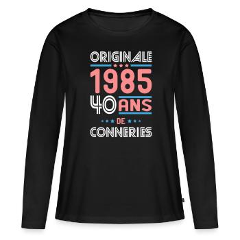 Anniversaire 40 ans - Originale 1985 - Conneries - T-shirt manches longues Premium bio Femme - noir - Devant - Julia (174cm)