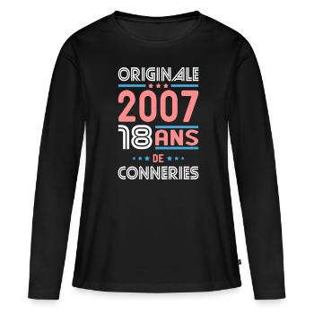 Anniversaire 18 ans - Originale 2007 - Conneries - T-shirt manches longues Premium bio Femme - noir - Devant - Julia (174cm)