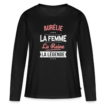 Aurélie - La Femme - La Reine - La Légende - T-shirt manches longues Premium bio Femme - noir - Devant - Julia (174cm)