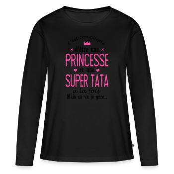 PRINCESSE SUPER TATA cadeau tante marraine - T-shirt manches longues Premium bio Femme - noir - Devant - Julia (174cm)