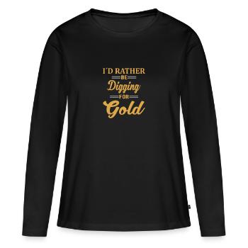 GOLD DIGGING: Digging For Gold Gold Miner Digger - Frauen Premium Bio Langarmshirt - Schwarz - Vorne - Julia (174cm)