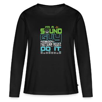 Audio Engineer Sound Guy Sound Engineering Gift - T-shirt manches longues Premium bio Femme - noir - Devant - Julia (174cm)
