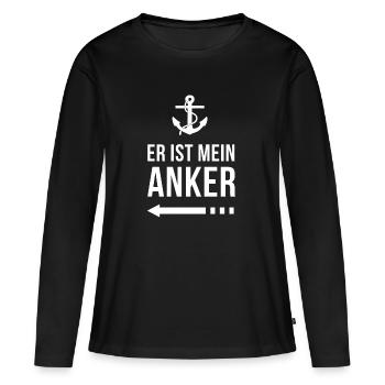 Er ist mein Anker | Partnershirt | Ehefrau | Ehe - Frauen Premium Bio Langarmshirt - Schwarz - Vorne - Julia (174cm)