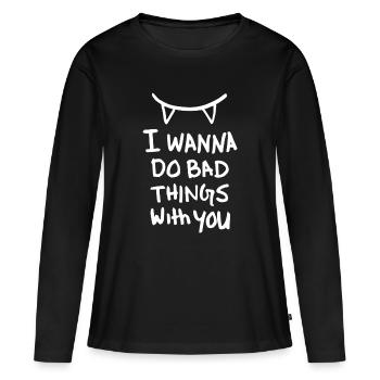 Mauvaises choses – Flirt, amour et drague sexy - T-shirt manches longues Premium bio Femme - noir - Devant - Julia (174cm)