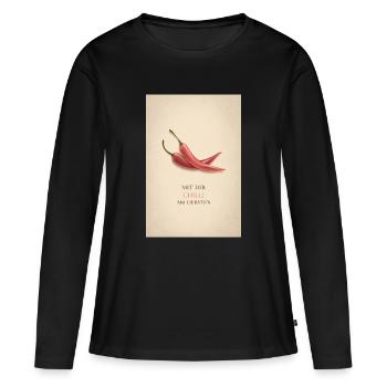 Mit dir Chilli am liebsten - Frauen Premium Bio Langarmshirt - Schwarz - Vorne - Julia (174cm)