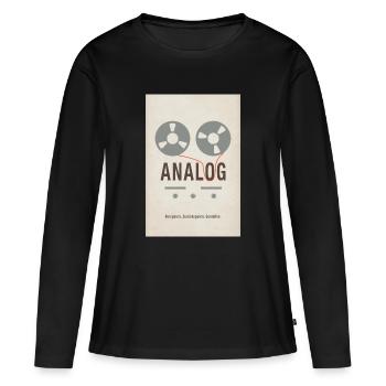 ANALOG – Fast forward. Rewind. Enjoy. - Women's Premium Organic Long Sleeve Shirt - black - Front - Julia (174cm)