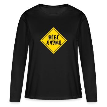 Bébé je m'ennuie t-shirt annonce grossesse - T-shirt manches longues Premium bio Femme - noir - Devant - Julia (174cm)