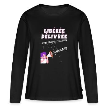 La Retraite Enfin Libérée Délivrée Humour Maman - T-shirt manches longues Premium bio Femme - noir - Devant - Julia (174cm)