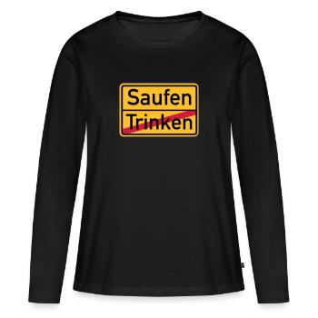 Saufen - Frauen Premium Bio Langarmshirt - Schwarz - Vorne - Julia (174cm)