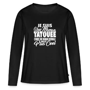 Maman tatouée mais plus cool - T-shirt manches longues Premium bio Femme - noir - Devant - Julia (174cm)
