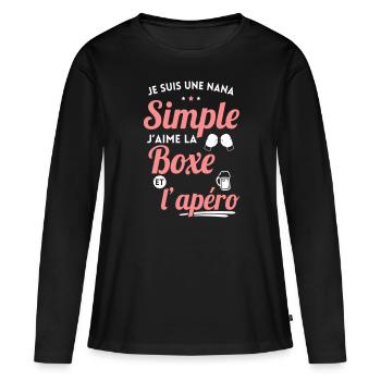 Je suis une nana simple j'aime la boxe et l'apéro - T-shirt manches longues Premium bio Femme - noir - Devant - Julia (174cm)