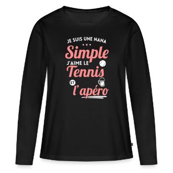 Je suis une nana simple j'aime tennis et apéro - T-shirt manches longues Premium bio Femme - noir - Devant - Julia (174cm)