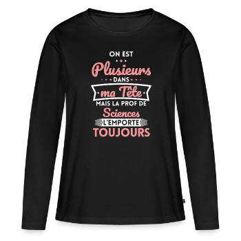 Plusieurs dans tête la Prof de Sciences l'emporte - T-shirt manches longues Premium bio Femme - noir - Devant - Julia (174cm)