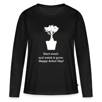 Commencez petit et regardez-la grandir. Bonne Journée de l’Arbre - T-shirt manches longues Premium bio Femme - noir - Devant - Julia (174cm)