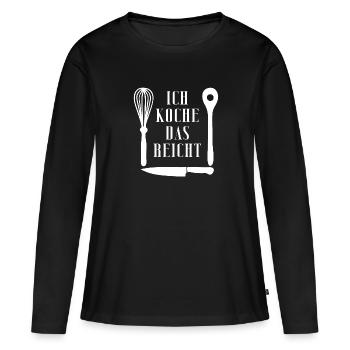 Ich koche das reicht - Küchenutensilien und Spruch - Frauen Premium Bio Langarmshirt - Schwarz - Vorne - Julia (174cm)