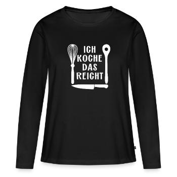 Ich koche - das reicht Küchenutensilien und Spruch - Frauen Premium Bio Langarmshirt - Schwarz - Vorne - Julia (174cm)