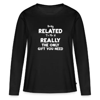 Être lié à moi est vraiment... - T-shirt manches longues Premium bio Femme - noir - Devant - Julia (174cm)