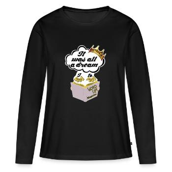 It was all a Dream - T-shirt manches longues Premium bio Femme - noir - Devant - Julia (174cm)