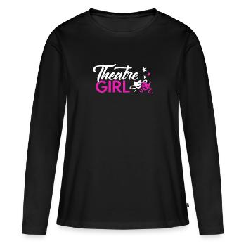 Theatre : Theatre GIRL : Theatre Actor - Women's Premium Organic Long Sleeve Shirt - black - Front - Julia (174cm)