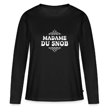 madame du snob - T-shirt manches longues Premium bio Femme - noir - Devant - Julia (174cm)
