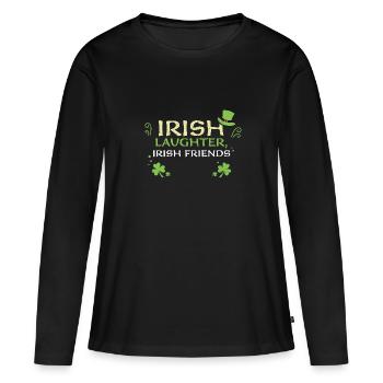 Irish laughter, Irish friends - Women's Premium Organic Long Sleeve Shirt - black - Front - Julia (174cm)