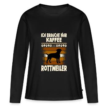 Rottweiler my dog coffee - Women's Premium Organic Long Sleeve Shirt - black - Front - Julia (174cm)